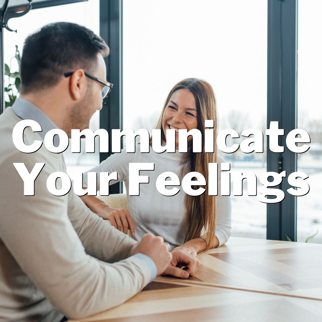 Love Language: How to Communicate Your Feelings