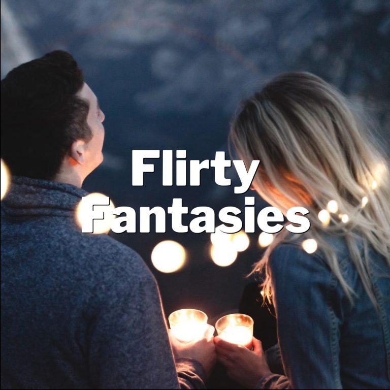 Flirty Fantasies: Unleash Your Inner Charm to Win Over Your Crush!