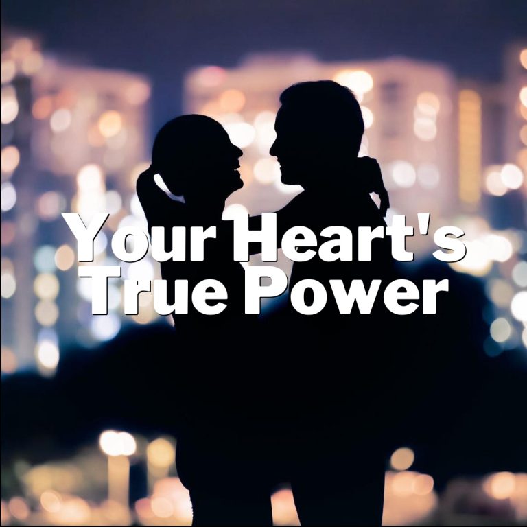 Love Like a Pro: Unleashing Your Heart’s True Power!