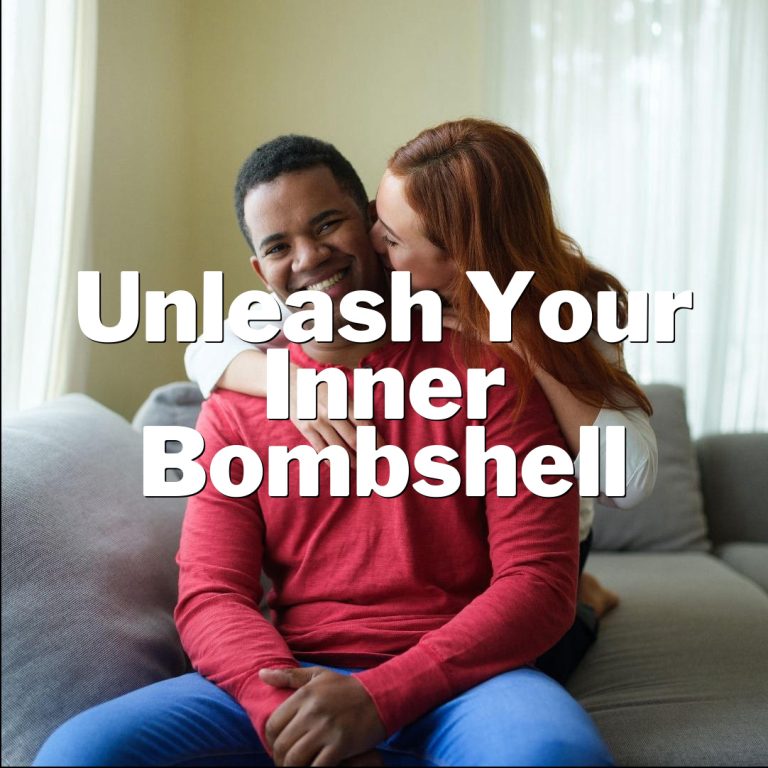 Unleash Your Inner Bombshell: Master Confidence and Fashion to Woo Men!