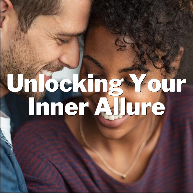 Unlocking Your Inner Allure: Mastering the Art of Winning Over Your Crush