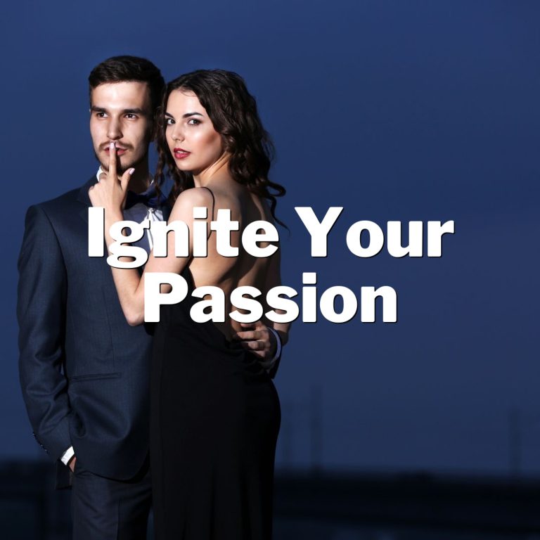 Ignite Your Passion: Unleash Your Inner Seductress and Drive Him Wild