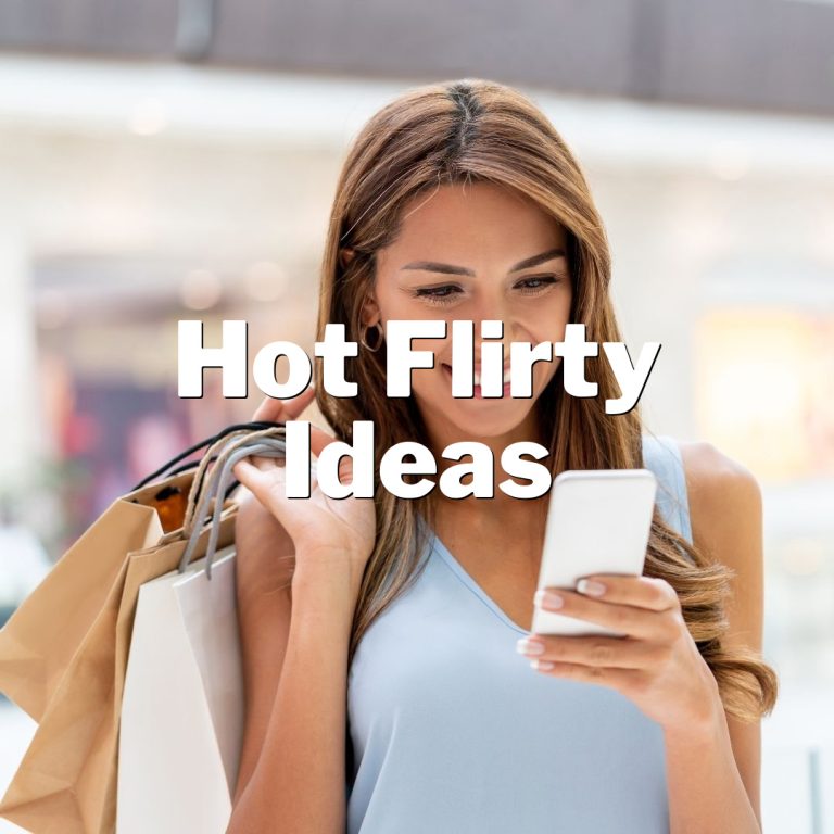Texts that make him melt: Hot flirty ideas!