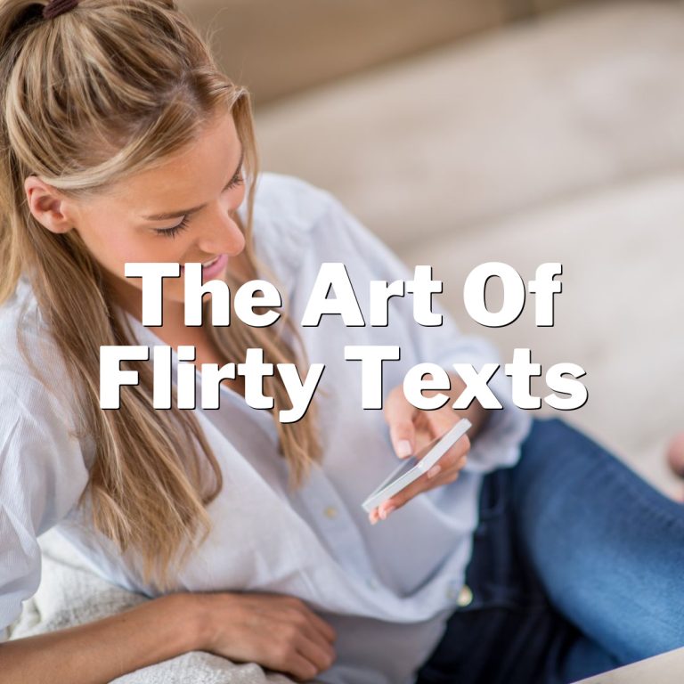 The Art of Flirty Texts: A Beginner’s Guide