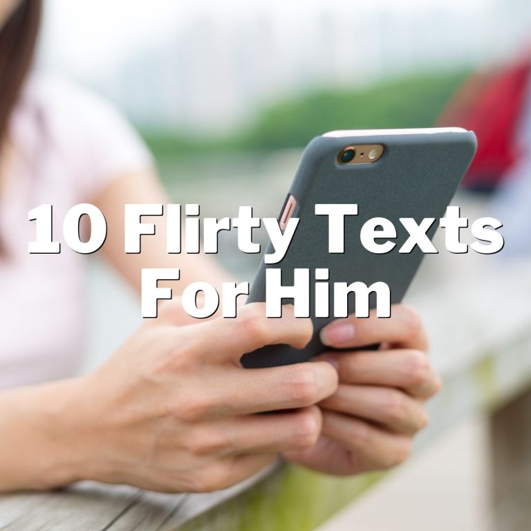 10 Flirty Texts for Him That’ll Make His Heart Skip a Beat