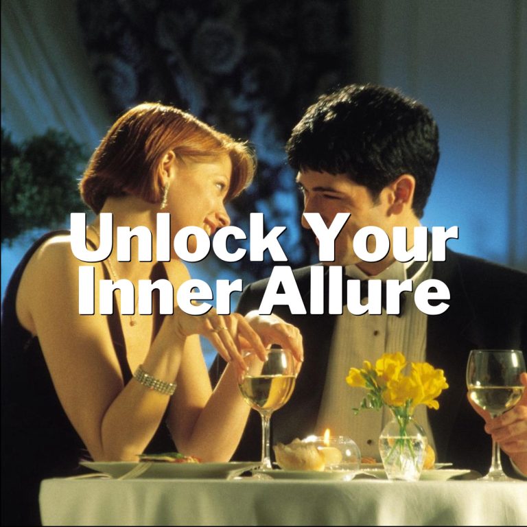 Unlock Your Inner Allure: The Ultimate Guide to Winning Over Your Crush