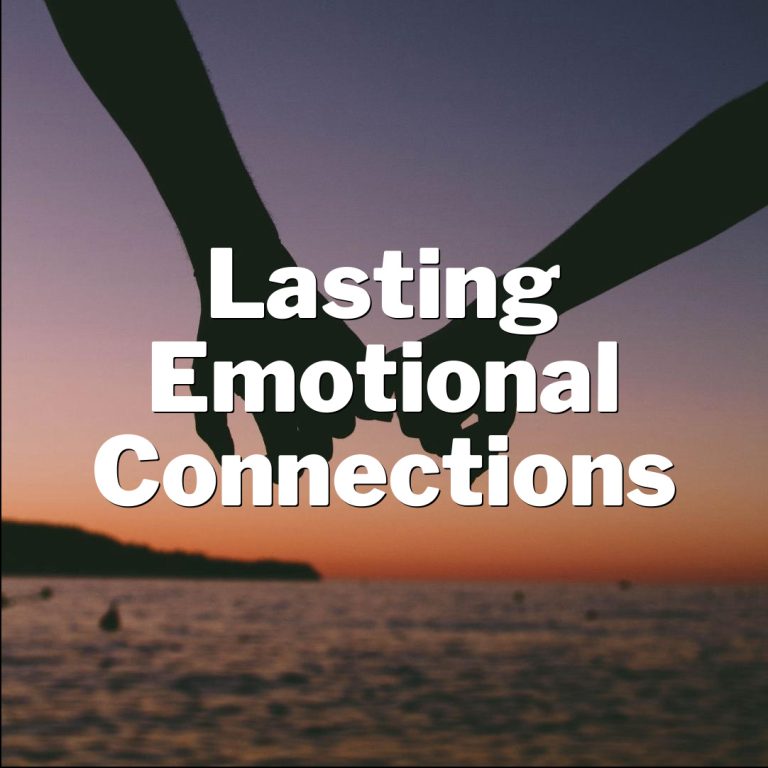Unlocking the Power of Words: Creating Lasting Emotional Connections